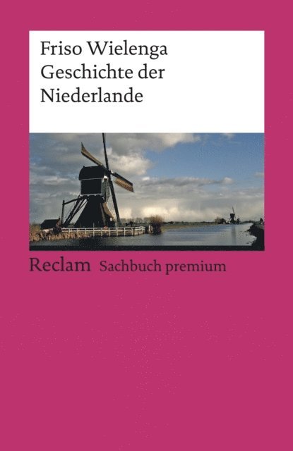 Friso Wielenga - Geschichte der Niederlande, E-bok