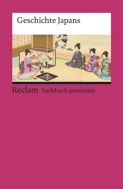 Josef Kreiner - Geschichte Japans, E-bok