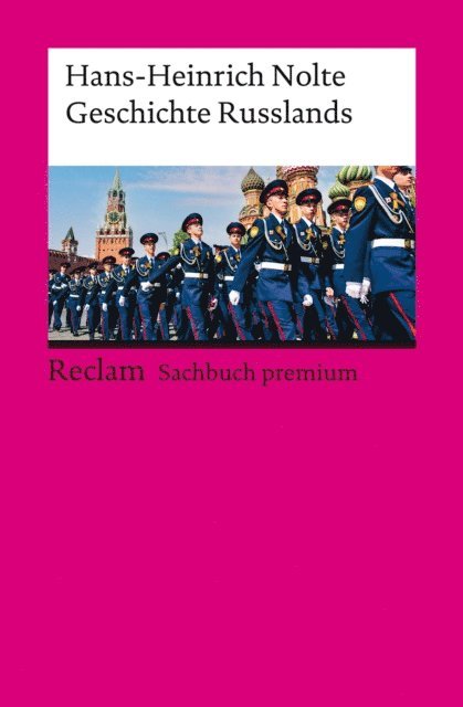 Hans-Heinrich Nolte - Geschichte Russlands, E-bok
