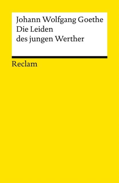 Johann Wolfgang Goethe - Die Leiden des jungen Werther, E-bok