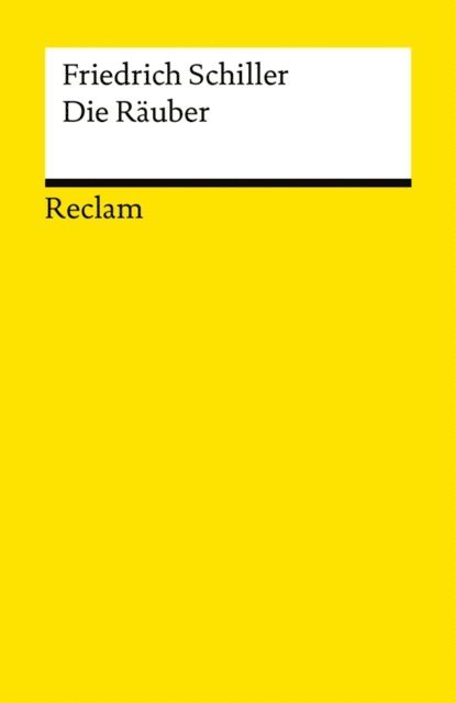 Friedrich Schiller - Die Räuber, E-bok