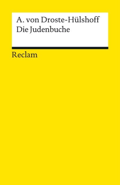 Annette von Droste-Hulshoff - Die Judenbuche, E-bok