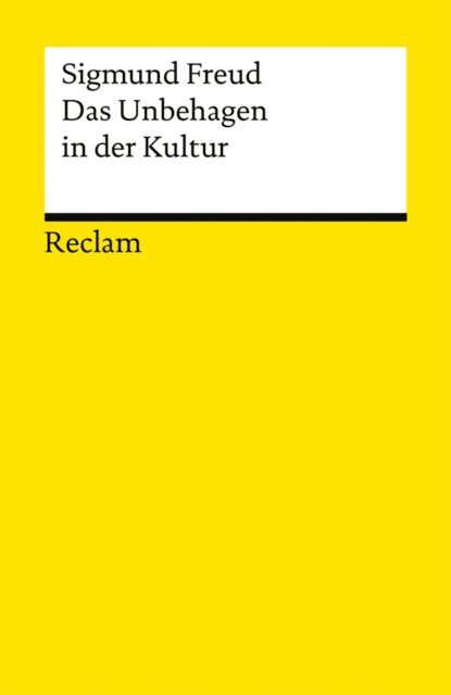 Sigmund Freud, Kerstin Krone-Bayer, Lothar Bayer - Das Unbehagen in der Kultur, E-bok