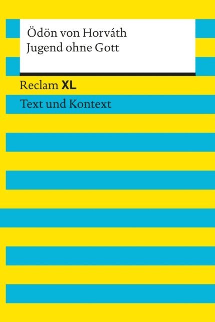 Odon von Horvath, Heike Wirthwein - Jugend ohne Gott. Textausgabe mit Kommentar und Materialien, E-bok