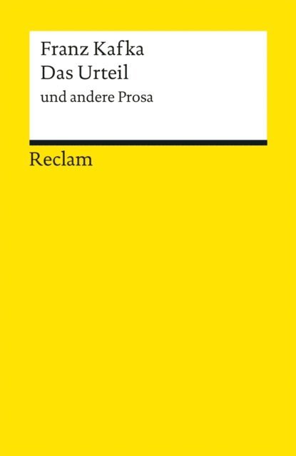Franz Kafka - Das Urteil und andere Prosa, E-bok