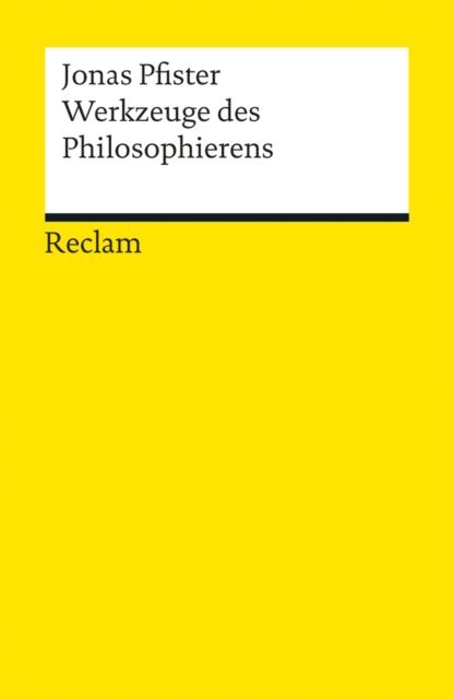 Jonas Pfister - Werkzeuge des Philosophierens, E-bok