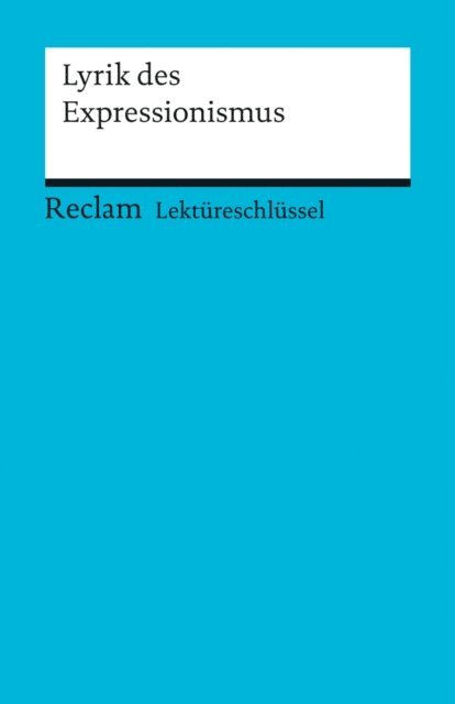 Michael Hanke - Lyrik des Expressionismus, E-bok