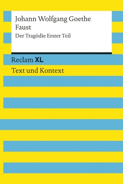 Johann Wolfgang Goethe, Wolf Dieter Hellberg - Faust – Der Tragödie Erster Teil, E-bok