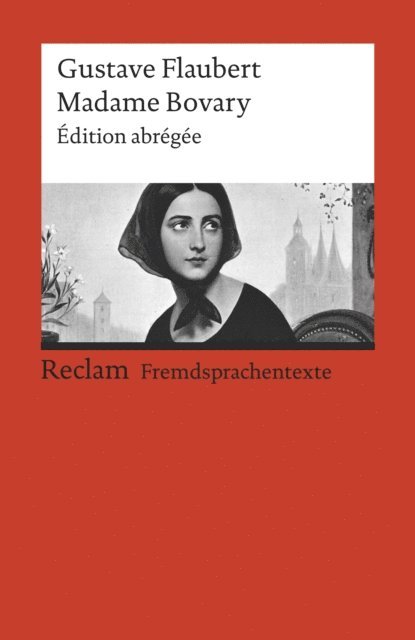 Gustave Flaubert, Karl Stoppel - Madame Bovary, E-bok
