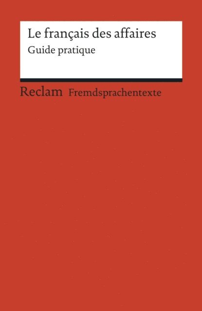 Andrea Gollwitzer - Le français des affaires, E-bok
