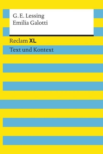 Gotthold Ephraim Lessing, Thorsten Krause - Emilia Galotti. Textausgabe mit Kommentar und Materialien, E-bok
