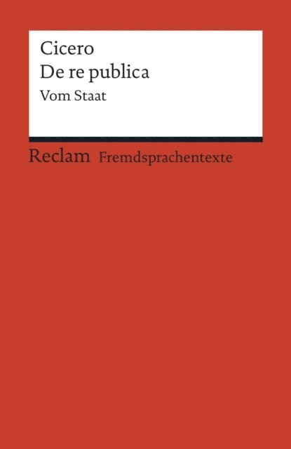 Marcus Tullius Cicero, Gunter Laser - De re publica, E-bok