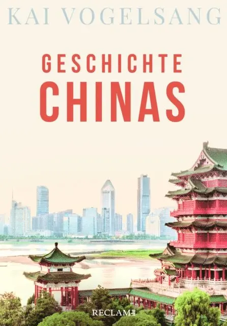 Kai Vogelsang - Geschichte Chinas, E-bok. Tillgänglighet: Lägg i varukorg