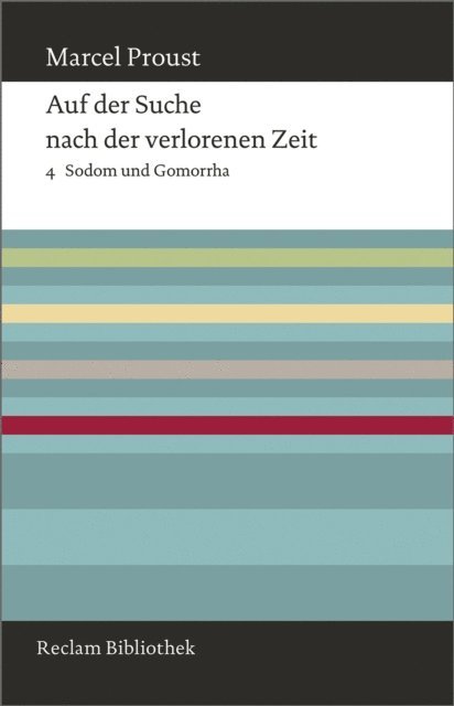 Marcel Proust - Auf der Suche nach der verlorenen Zeit. Band 4: Sodom und Gomorrha, E-bok
