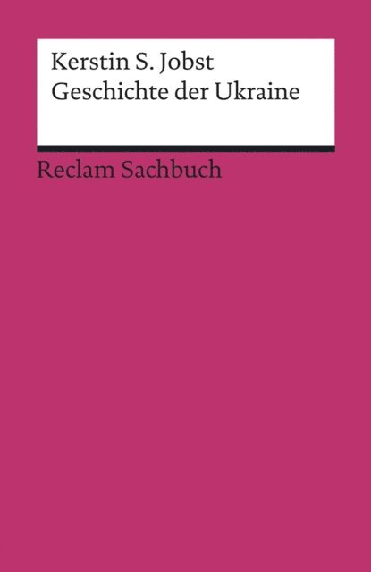 Kerstin S. Jobst - Geschichte der Ukraine, E-bok