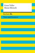 Masse ? Mensch. Textausgabe mit Kommentar und Materialien