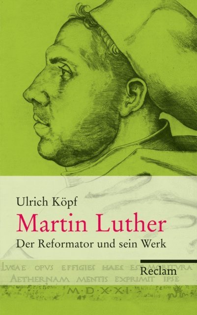 Ulrich Kopf - Martin Luther, E-bok