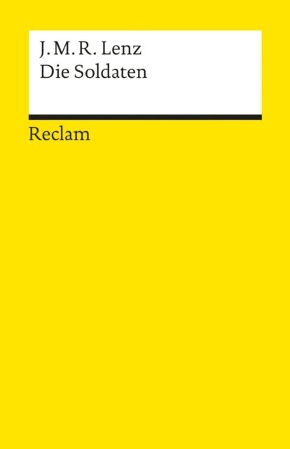 Jakob Michael Reinhold Lenz - Die Soldaten. Eine Komödie, E-bok