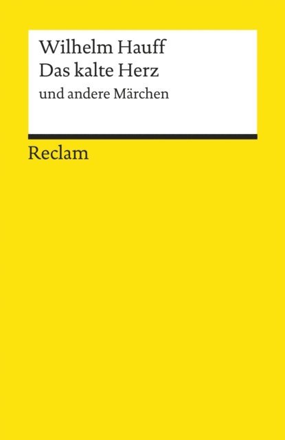 Wilhelm Hauff - Das kalte Herz und andere Märchen, E-bok