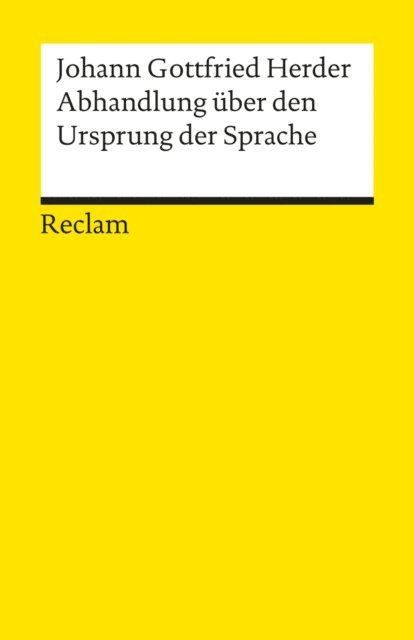 Johann Gottfried Herder - Abhandlung über den Ursprung der Sprache, E-bok