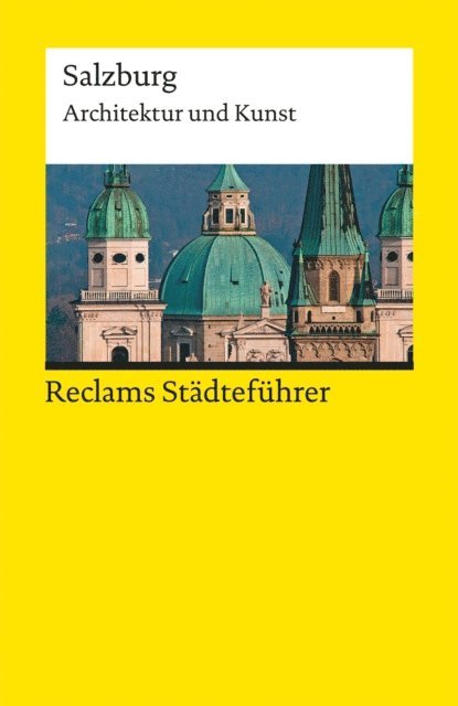 Hildegard Kretschmer - Reclams Städteführer Salzburg, E-bok