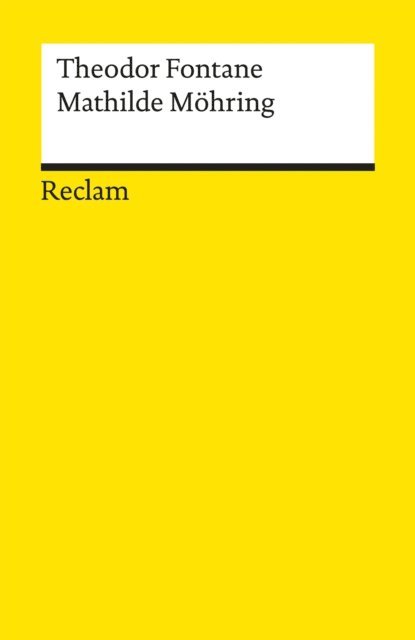 Theodor Fontane, Gabriele Radecke - Mathilde Möhring, E-bok
