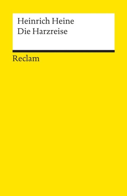 Heinrich Heine - Die Harzreise, E-bok