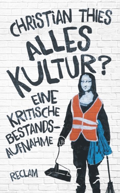Christian Thies - Alles Kultur?, E-bok