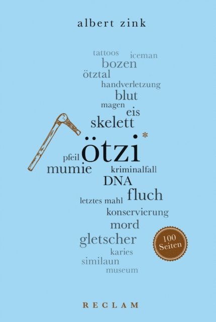 Albert Zink - Ötzi. 100 Seiten, E-bok
