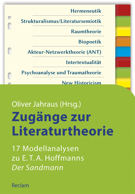 Oliver Jahraus - Zugänge zur Literaturtheorie. 17 Modellanalysen zu E.T.A. Hoffmanns »Der Sandmann«, E-bok