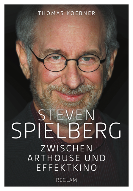 Thomas Koebner - Steven Spielberg, E-bok