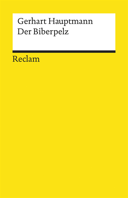 Gerhart Hauptmann, Werner Bellmann - Der Biberpelz, E-bok