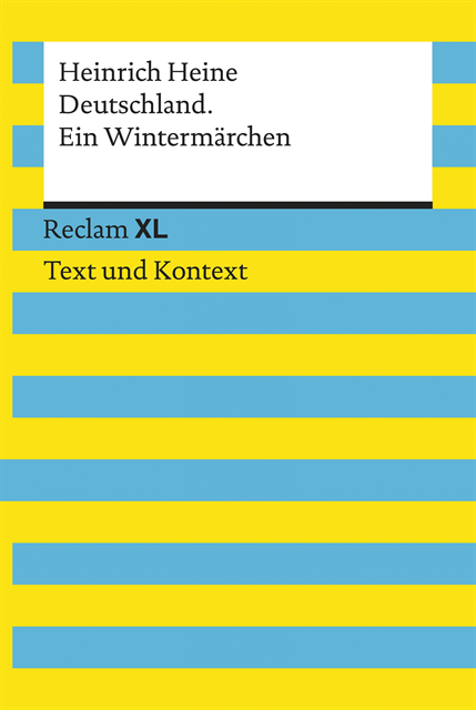 Heinrich Heine, Wolfgang Keul - Deutschland. Ein Wintermärchen. Textausgabe mit Kommentar und Materialien, E-bok