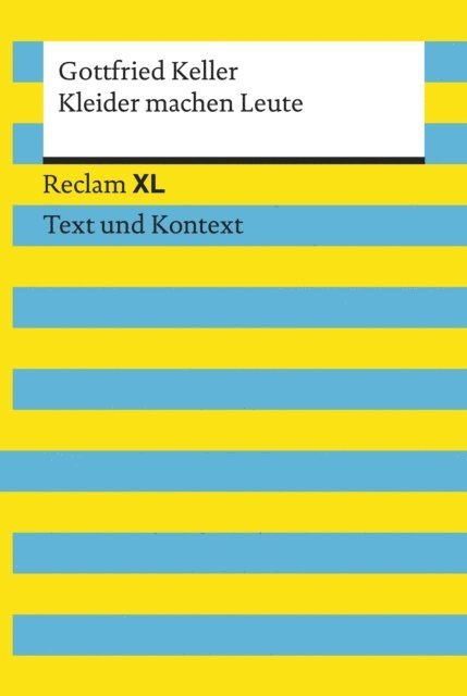 Gottfried Keller, Wolfgang Putz - Kleider machen Leute. Textausgabe mit Kommentar und Materialien, E-bok