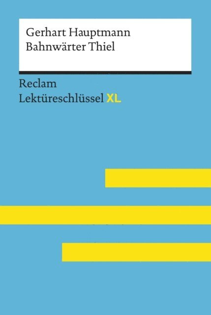 Mario Leis, Gerhart Hauptmann - Bahnwärter Thiel von Gerhart Hauptmann, E-bok
