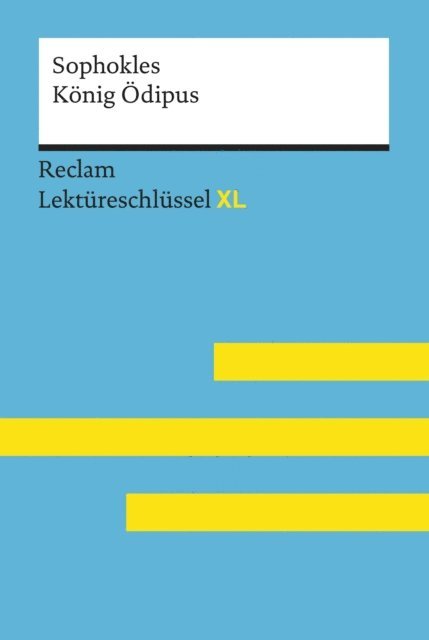 Theodor Pelster, Sophokles - König Ödipus von Sophokles, E-bok