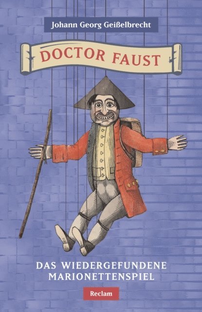 Johann Georg Geielbrecht, Gerd Eversberg - Doctor Faust. Das wiedergefundene Marionettenspiel, E-bok