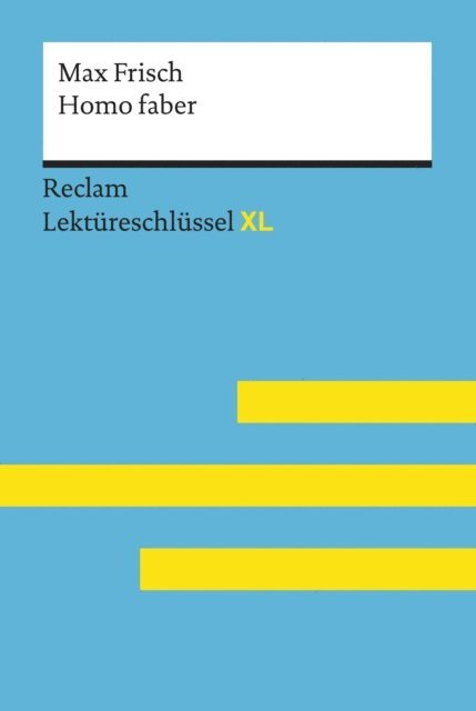 Theodor Pelster, Max Frisch - Homo faber von Max Frisch, E-bok