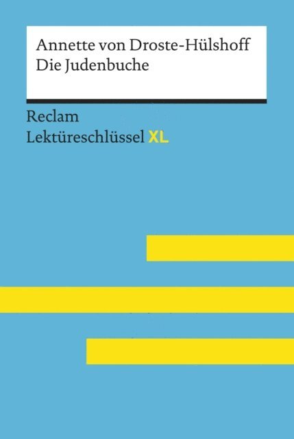 Bernd Volkl, Annette von Droste-Hulshoff - Die Judenbuche von Annette von Droste-Hülshoff, E-bok