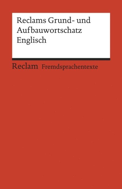 Herbert Geisen - Reclams Grund- und Aufbauwortschatz Englisch, E-bok