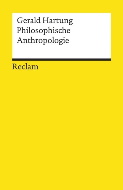 Gerald Hartung - Philosophische Anthropologie, E-bok