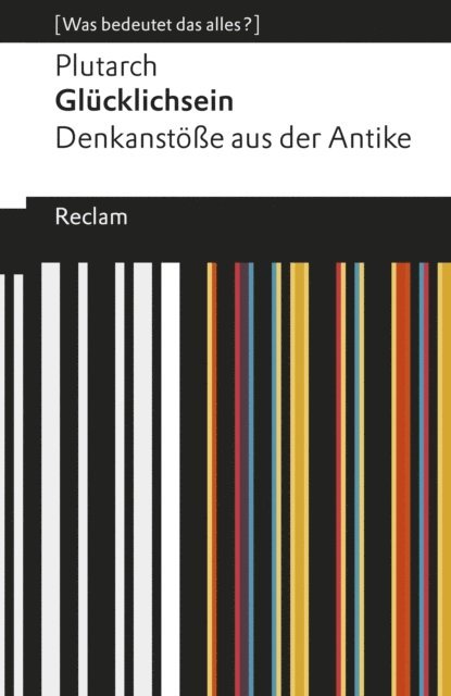 Plutarch, Marion Giebel - Glücklichsein, E-bok