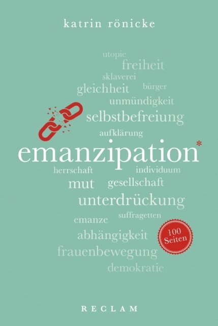Katrin Ronicke - Emanzipation. 100 Seiten, E-bok