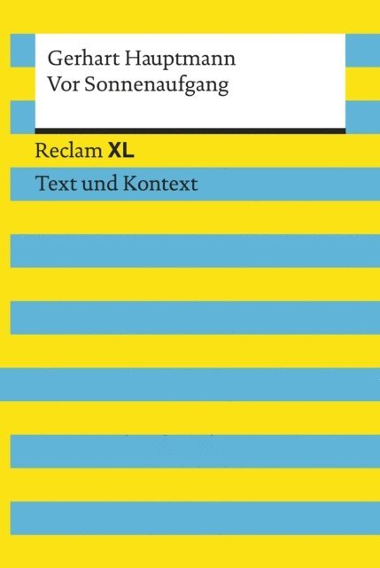 Gerhart Hauptmann, Uwe Hentschel - Vor Sonnenaufgang. Textausgabe mit Kommentar und Materialien, E-bok