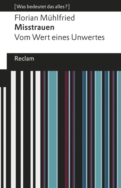 Florian Muhlfried - Misstrauen, E-bok