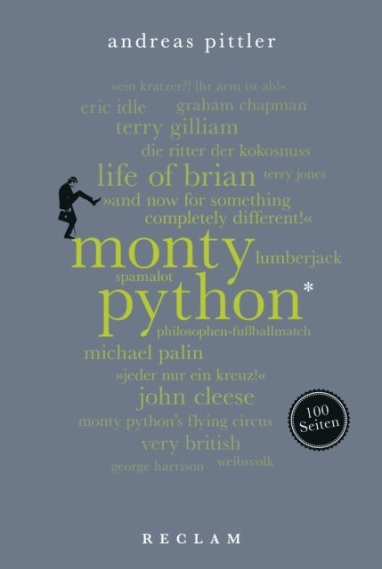 Andreas Pittler - Monty Python. 100 Seiten, E-bok
