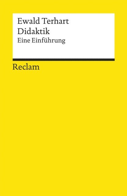 Ewald Terhart - Didaktik. Eine Einführung, E-bok