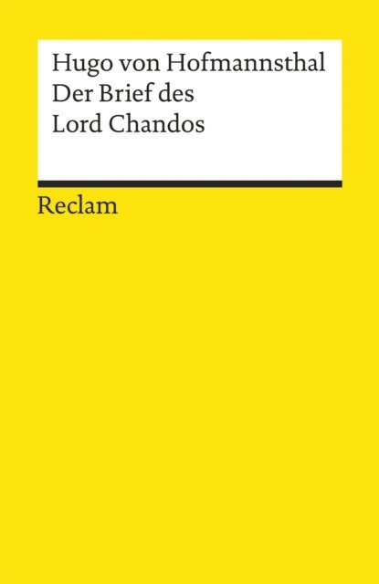 Hugo von Hofmannsthal, Fred Lonker - Der Brief des Lord Chandos. Textausgabe mit Anmerkungen/Worterklärungen, Literaturhinweisen und Nachwort, E-bok