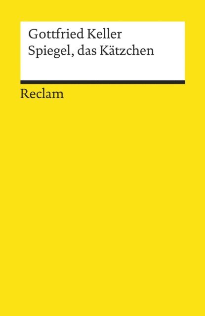 Gottfried Keller - Spiegel, das Kätzchen, E-bok