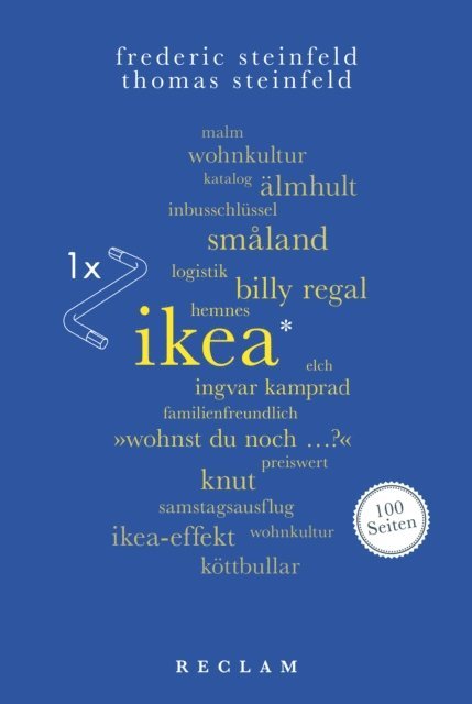 Frederic Steinfeld, Thomas Steinfeld - IKEA. 100 Seiten, E-bok